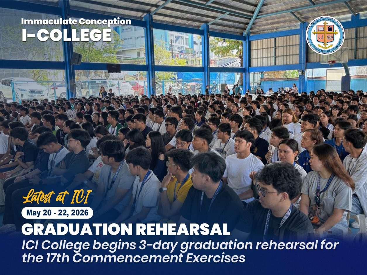 The ICI College begins 3-day graduation rehearsal for the 17th Commencement Exercises